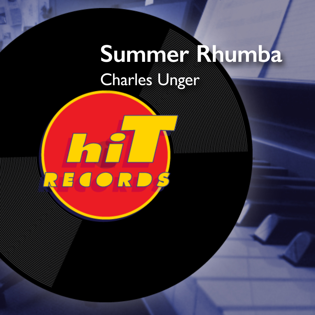 Charles Unger’s Summer Rhumba: The Perfect Summer Soundtrack