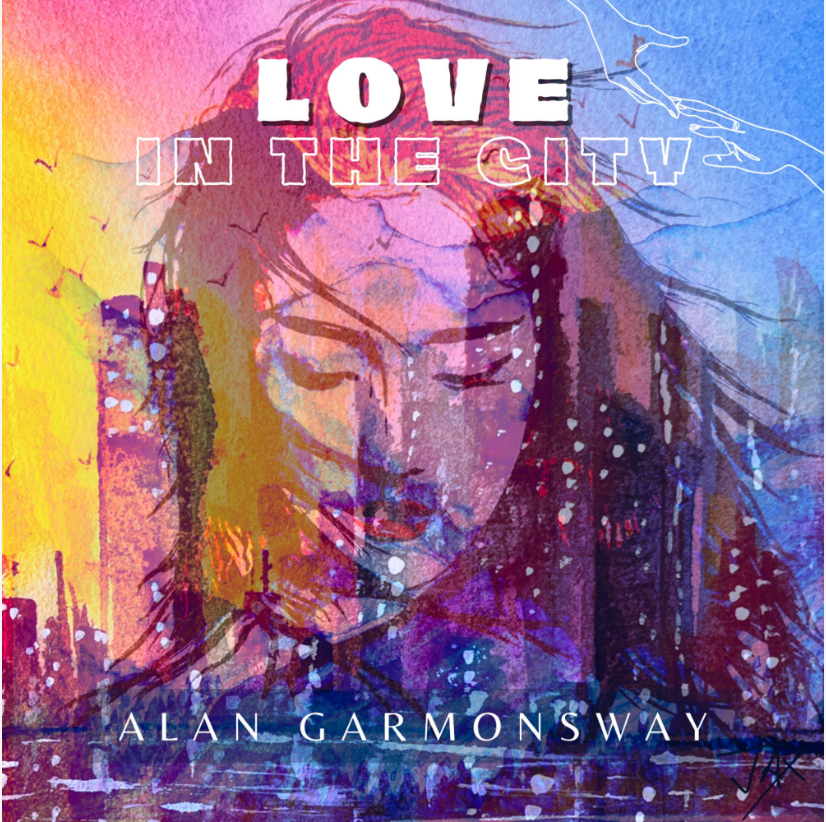 Love in the City: A New Single by Wiltshire SongwriterAlan Garmonsway